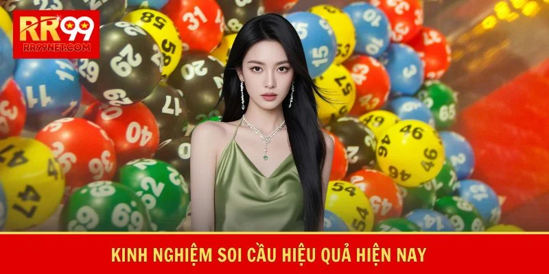 Kinh nghiệm soi cầu hiệu quả hiện nay
