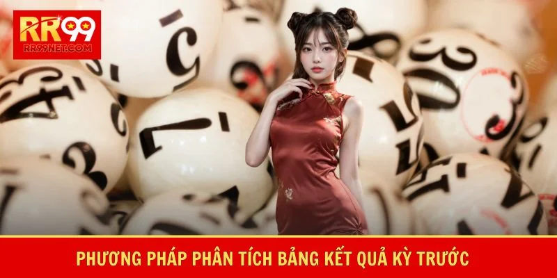 Phương pháp phân tích bảng kết quả kỳ trước